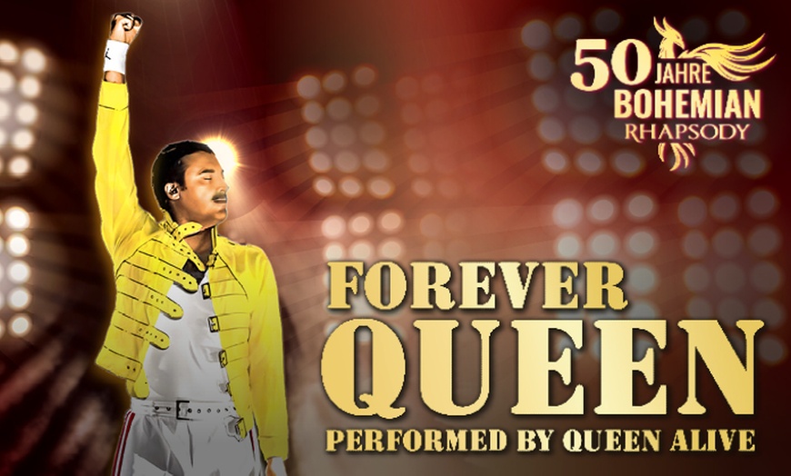 Image 1: FOREVER QUEEN: Bestplatzticket vom 06.11.2025 bis 15.03.2026