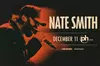 Nate Smith at PH Live Planet Hollywood Las Vegas on December 11 at 8 PM