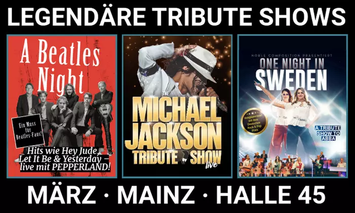 Große Unterhaltung: Tribute Classics im März in der Halle 45 in Mainz (bis 36% sparen) - Primary Image