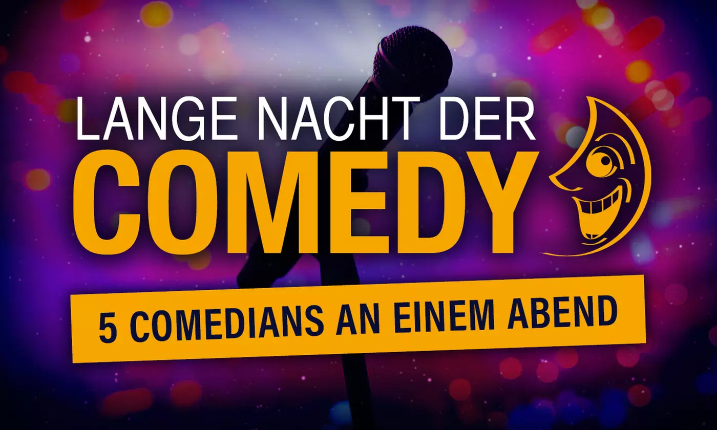 Ticket für „Lange Nacht der Comedy“ am 24.03. & 25.03.2026