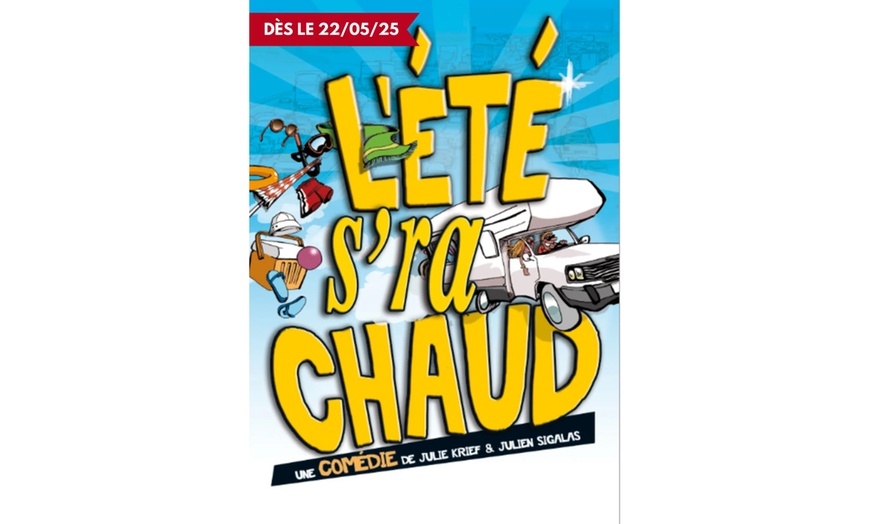 Image 1: "L’été s’ra chaud" : une comédie estivale à ne pas manquer à Bordeaux