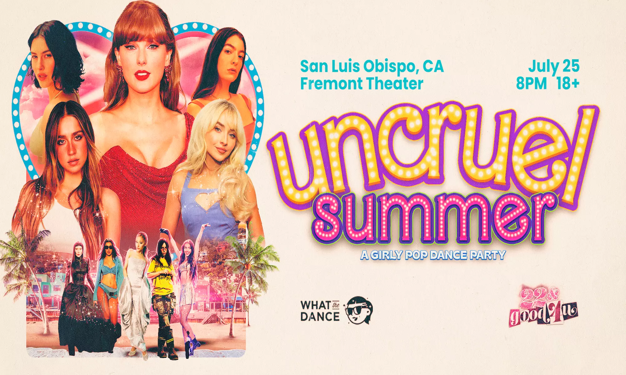 UNCRUEL SUMMER: A Girly Pop Dance Night on July 25 at 8:00 PM - Primary Image