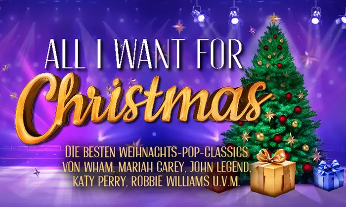 Bestplatzticket für „All I Want For Christmas“ im November und Dezember 2025 in 27 Städten - Primary Image