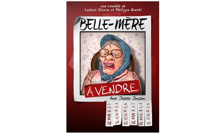 2 places pour Belle mère à vendre : Metz - 09 janvier 2026 à 19h - Les Fous Rires - Belle mère à vendre