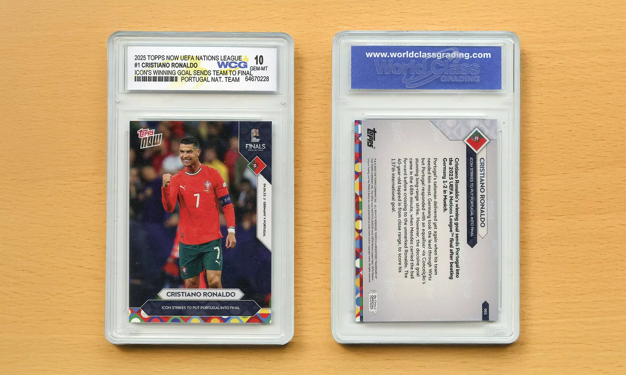 2025 Topps Card #1 UEFA Cristiano Ronaldo Goal Sends Team To Final - Gem Mint 10