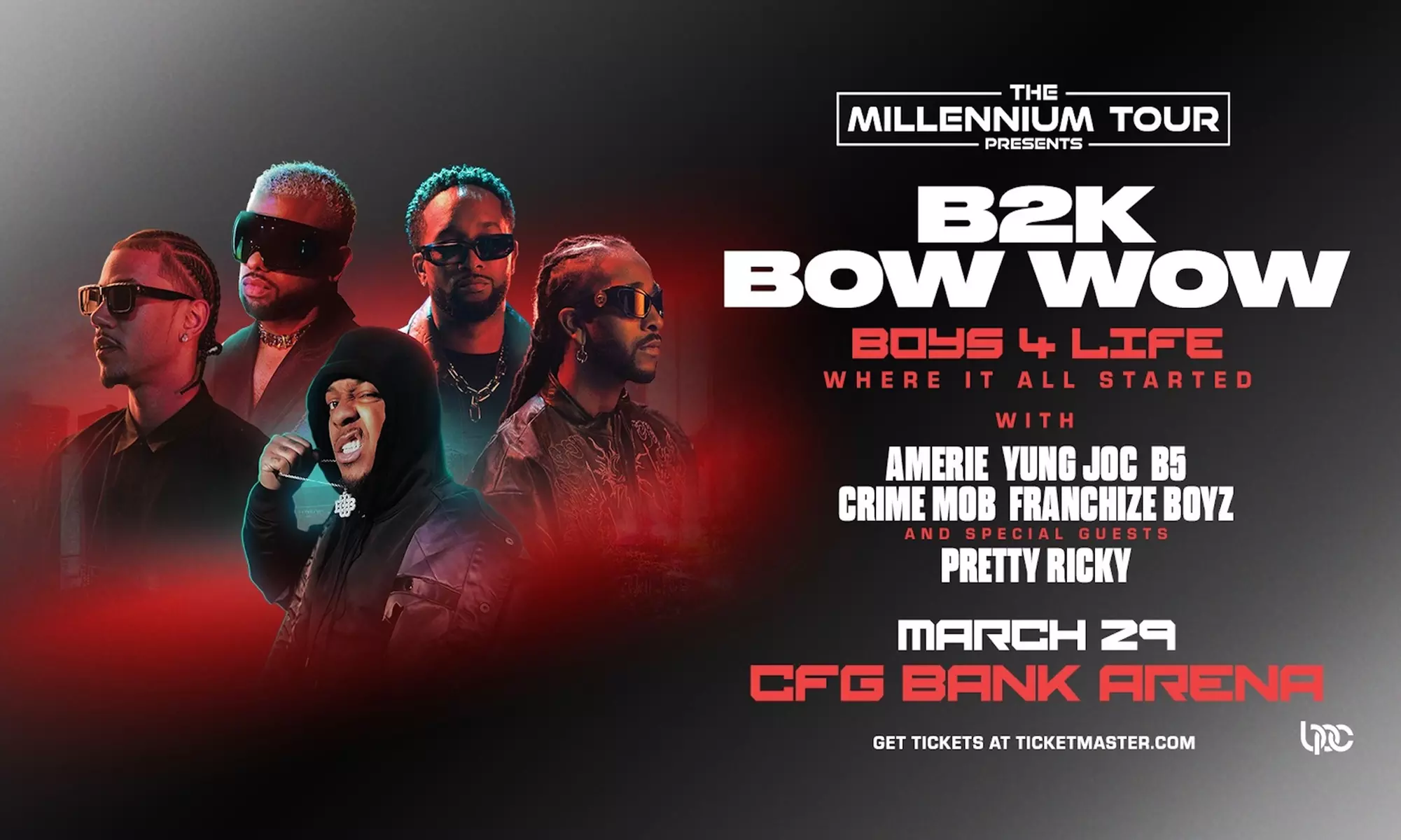 The Millennium Tour: B2K & Bow Wow w/ Amerie, Yung Joc, B5, Crime Mob, Franchize Boyz, Pretty Ricky on March 29 at 7 PM