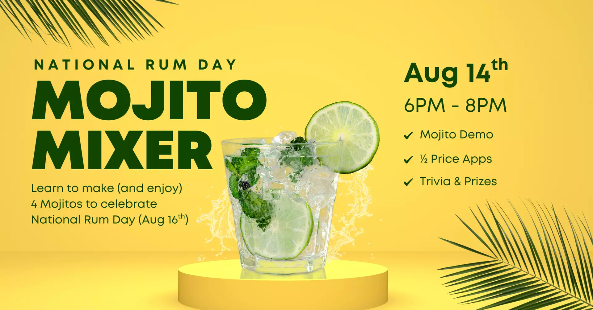 Mojito Mixer - Demonstration and Sampling Event at UNOs