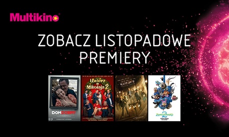 Bilety na dowolny film 2D/3D w kinach sieci Multikino Bilety na dowolny film 2D/3D w kinach sieci Multikino