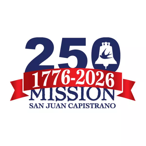 Join Mission San Juan Capistrano Museum’s 250th Celebration