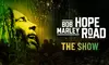 Bob Marley Hope Road | Select Dates & Time