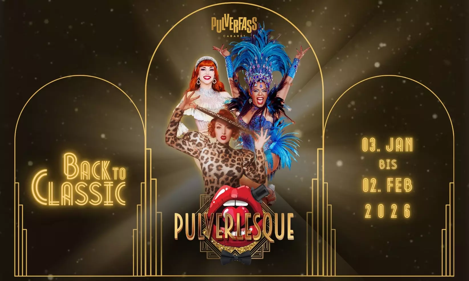 Bestplatz-Ticket für „Back To Classic“ vom 03.01. - 02.02.2026