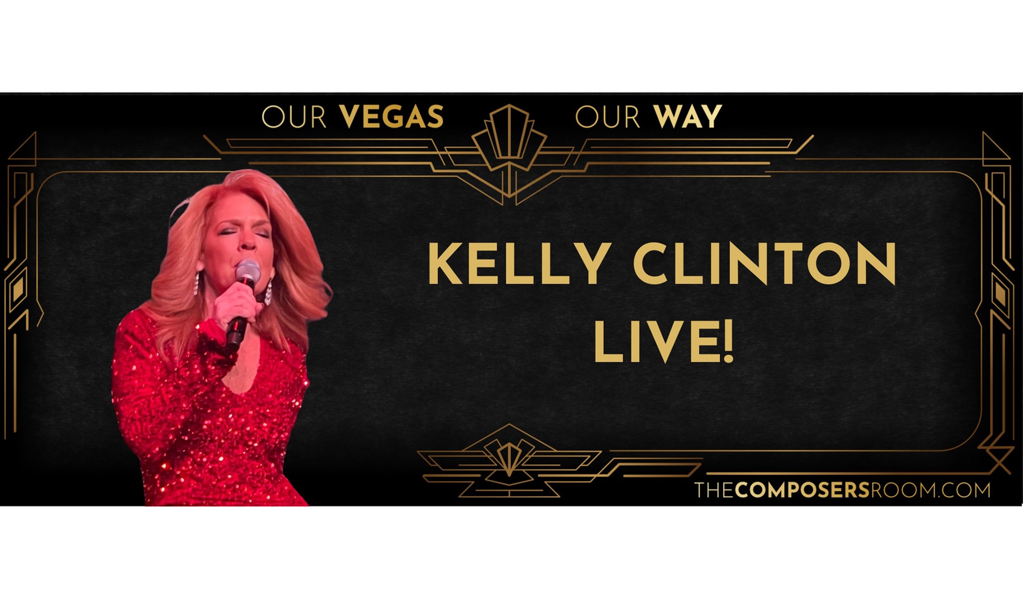 Get Reserved Seat Tickets for Kelly Clinton Show with Optional Dinner