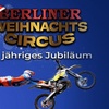 Image 2: Ticket für den Berliner Weihnachtscircus vom 20.12.2025 bis 04.01.2026
