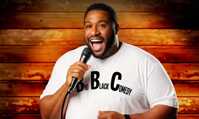 Big Black Comedy Show - Up to 43% Off