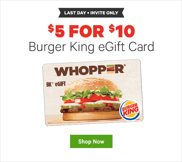 $5 for $10 Burger King eGift Card