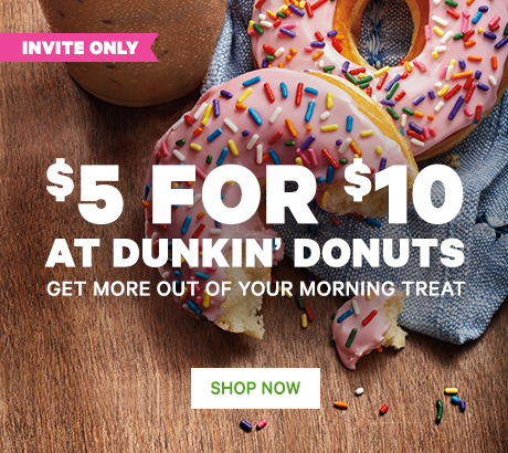 $5 for $10 Dunkin' Donuts eGiftCard