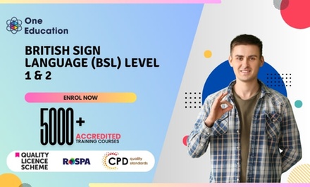 British Sign Language (BSL) Level 1 & 2 - One Education