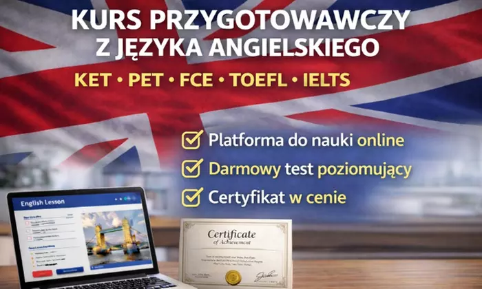 Akredytowany kurs przygotowawczy TOEFL, IELTS, KET, PET, FCE