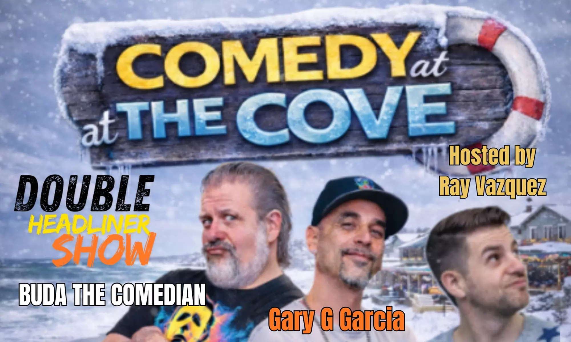 Comedy at The Cove (February 15 - April 17)