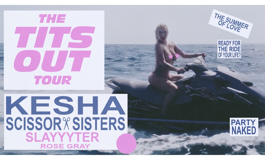 Image 1: Kesha with Scissor Sisters: The T!ts Out Tour - Up to 23% Off