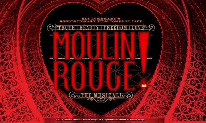 MOULIN ROUGE! THE MUSICAL – Up to 51% Off