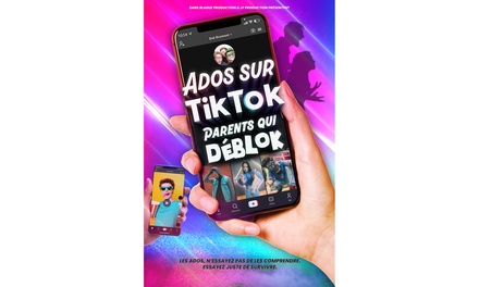 2 places pour Ados sur TikTok, parents qui déblok : Le 6 décembre 2025 à 16h - Théatre des Chartrons, Bordeaux