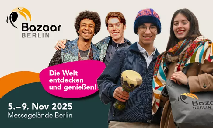 Bazaar Berlin – Verkaufsmesse für Schönes und Nachhaltiges aus aller Welt:  1 Ticket, einlösbar vom 05. bis 09.11.2025 - Primary Image