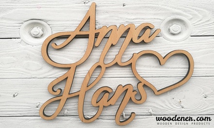 A4 Schriftzug aus Holz mit 2 Namen und Herz im Design nach Wahl (zzgl. Versandkosten) - Woodener