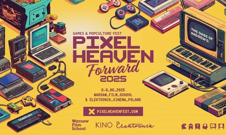 Bilet na Festiwal Gier i Popkultury Pixel Heaven Forward w dn. 6-8.06.2025 – kino Elektronic – Afterparty