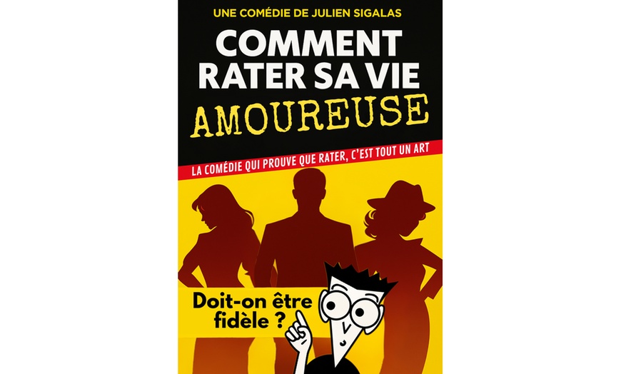 Image 1: "Comment rater sa vie amoureuse" à Bordeaux - de septembre à janvier