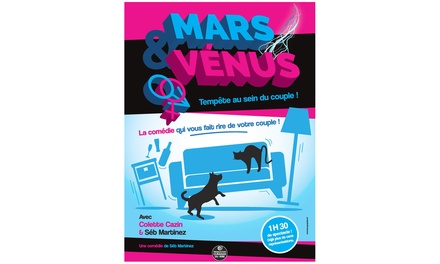 2 places pour « Mars & Vénus, Tempête au sein du couple ! » : Tours le 07 février 2026 à 21:00 - « Mars & Vénus, Tempête au sein du couple ! » en tournée