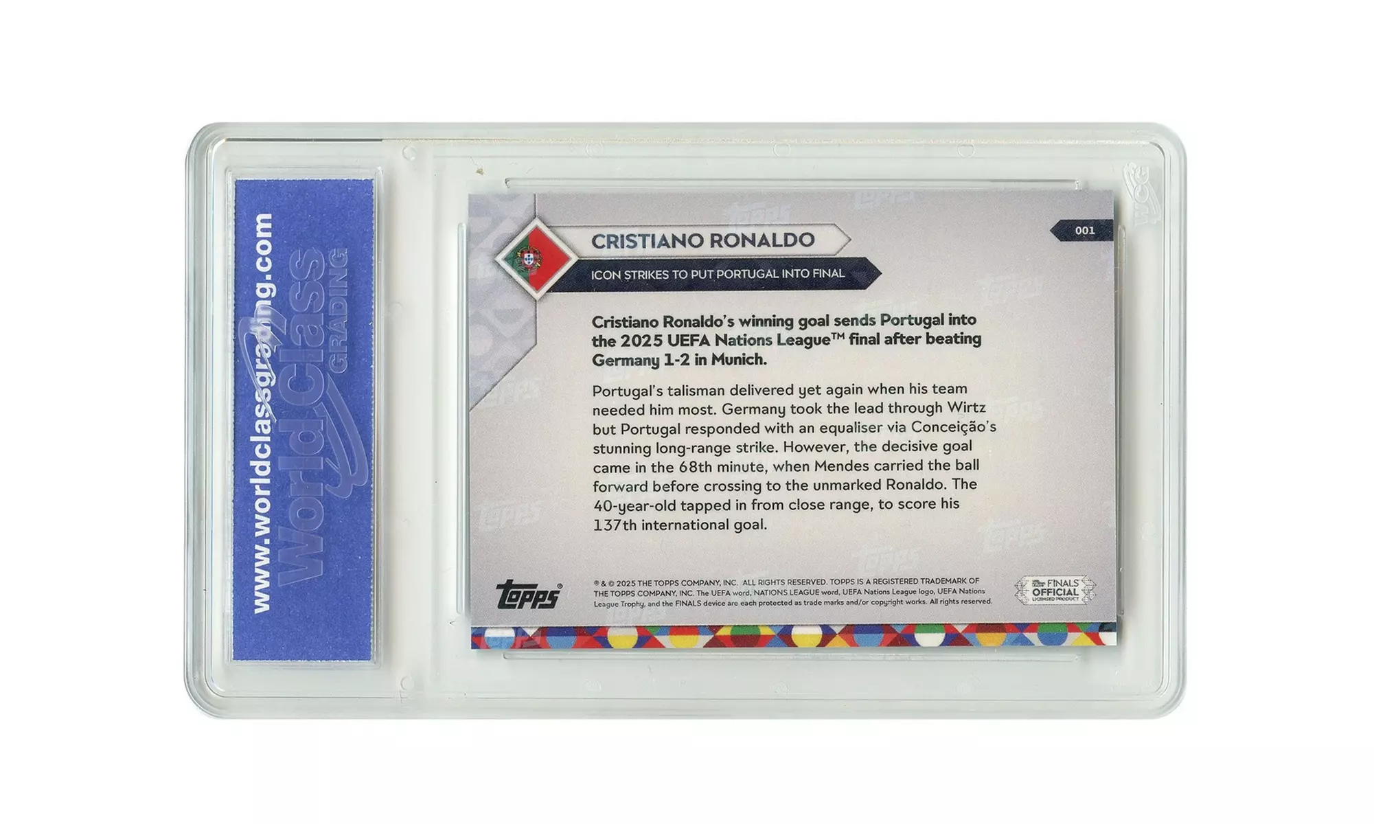 2025 Topps Card #1 UEFA Cristiano Ronaldo Goal Sends Team To Final - Gem Mint 10