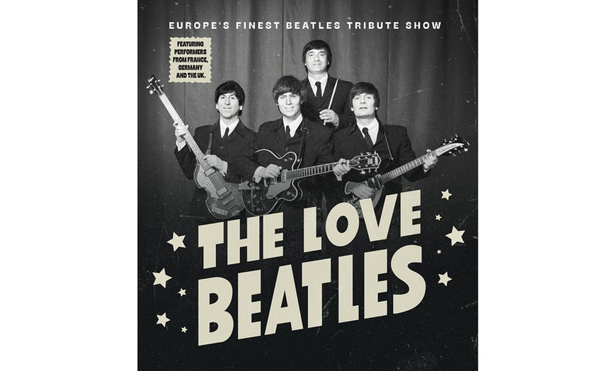 Image 1: 2 ou 4 places pour "the Love Beatles", le 14 novembre 2025 à 20h30