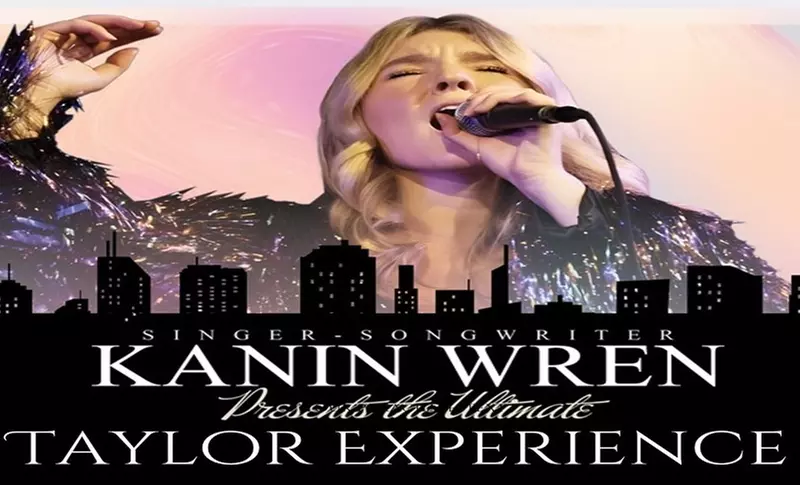 Kanin Wren presents The Ultimate Taylor Experience on March 20 at 6 p.m.   - Primary Image