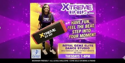 1 Xtreme Hip Hop Step Class (60mins) - Xtreme Hip Hop Step with Jenn - District Heights, MD