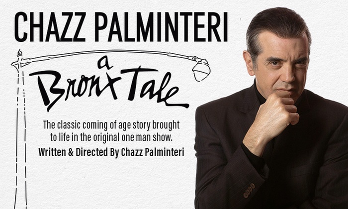 Chazz Palminteri & A Bronx Tale - Up to 23% Off
