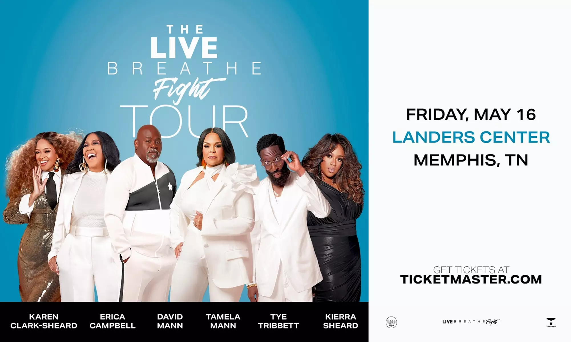 The Live Breathe Fight Tour W/ Tamela and David Mann, Erica Campbell, Tye Tribbett, & more on May 16 at 8 p.m. - Primary Image