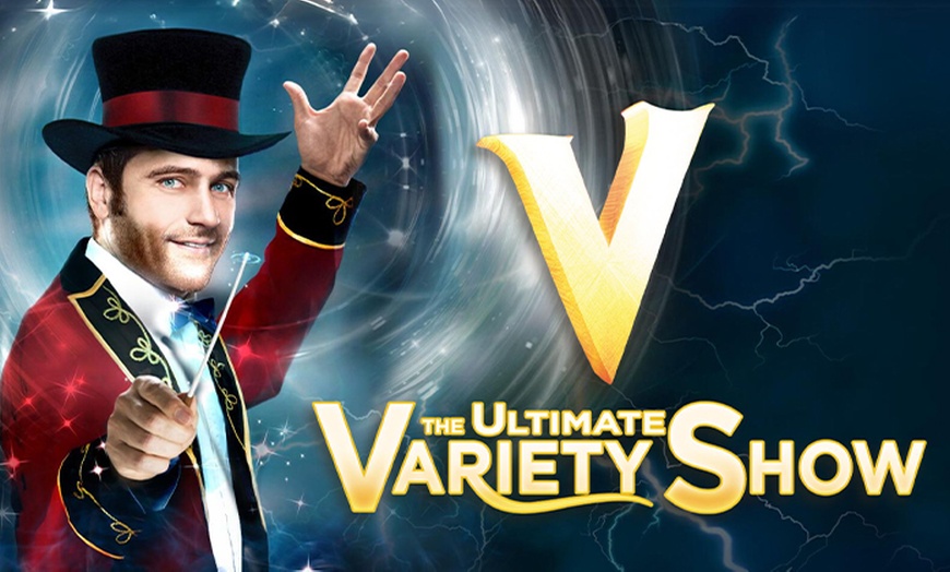 Image 1: One General Admission Ticket to See V - The Ultimate Variety Show