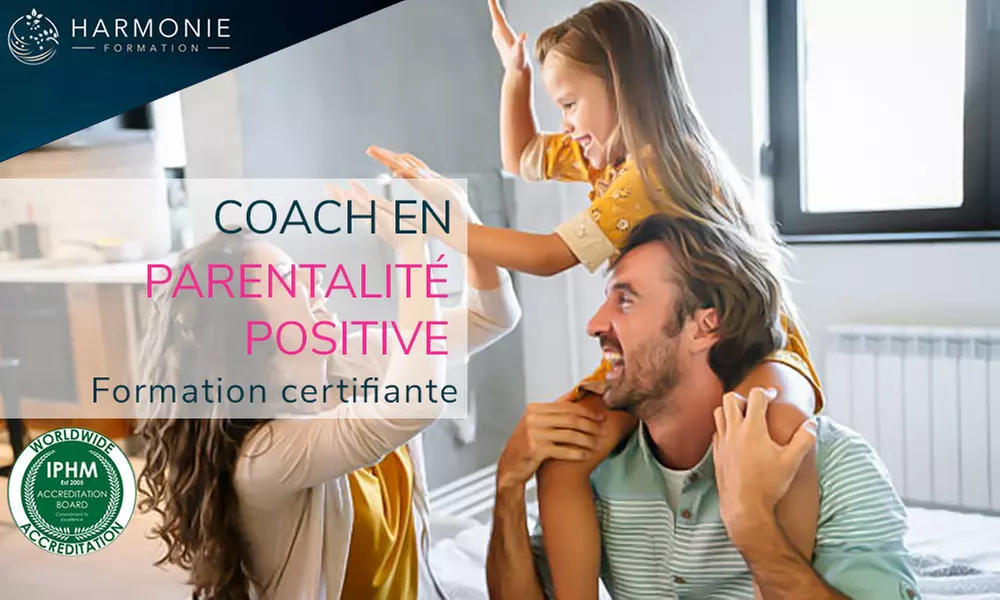 Formez-vous à la parentalité positive et obtenez votre certification