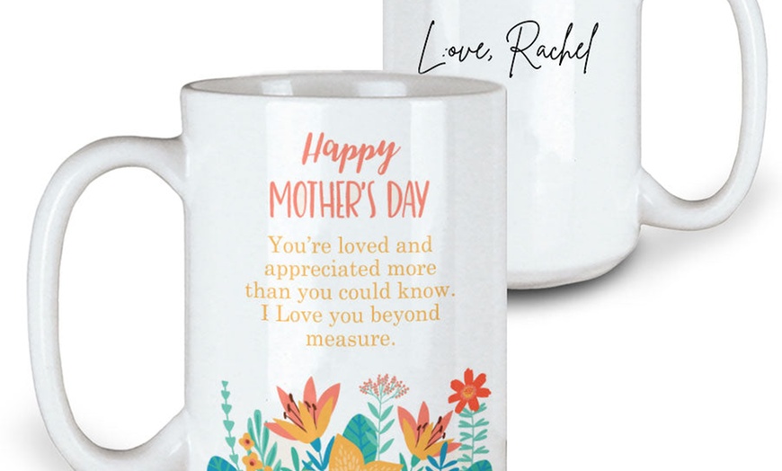 Image 3: Personalized Coffee Mug 15 oz – Mother's Day