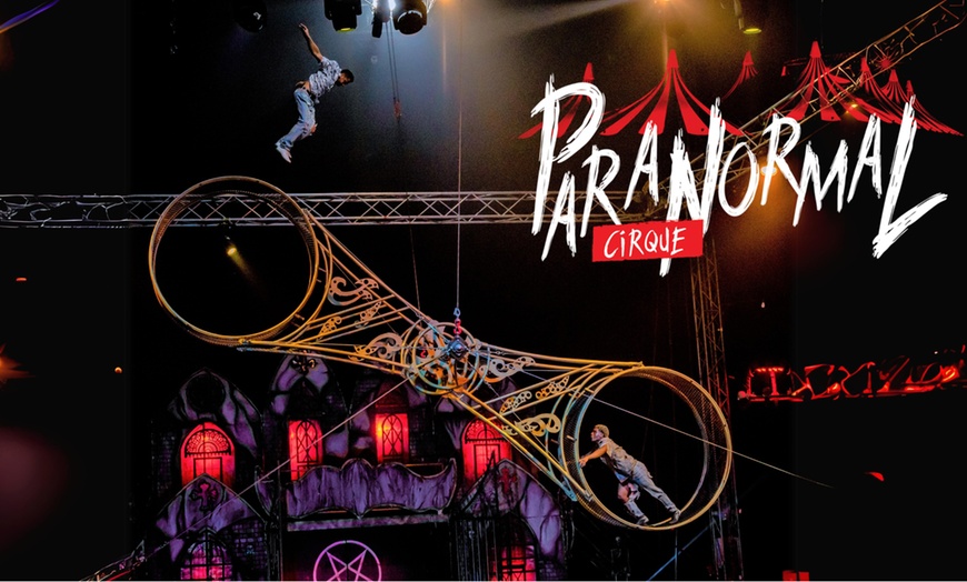Image 6: Paranormal Cirque (Up to 36% Off)