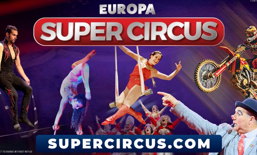 Image 1: Europa Super Circus - Up to 37% Off
