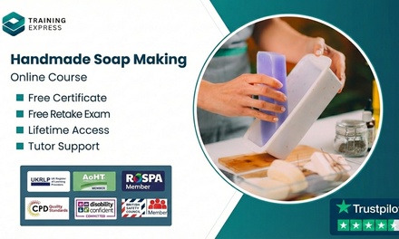 Handmade Soap Making Online Course - Training Express