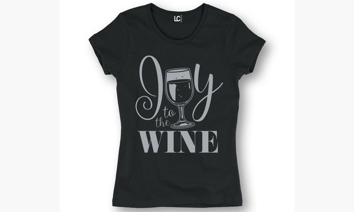 Women's Holiday Wine T-Shirts | Groupon Goods