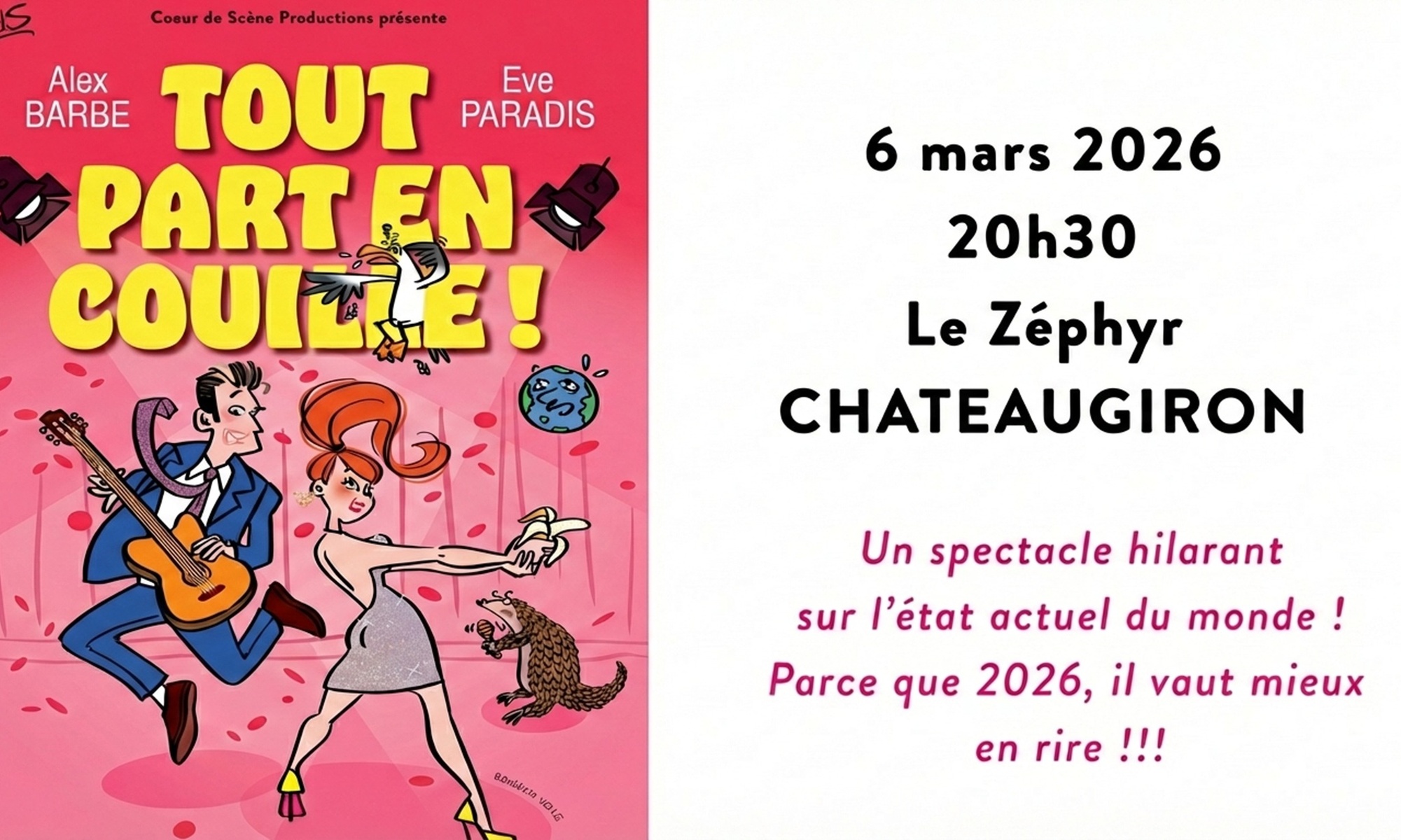 "Tout part en couille" - le 6 mars au Zéphyr de Châteaugiron