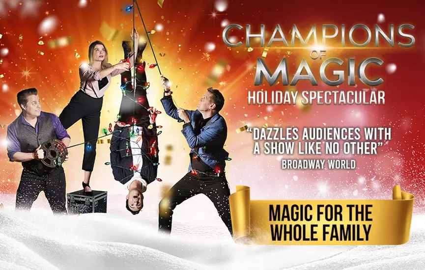 Champions of Magic: Holiday Spectacular on December 13 at 7 p.m. - Primary Image
