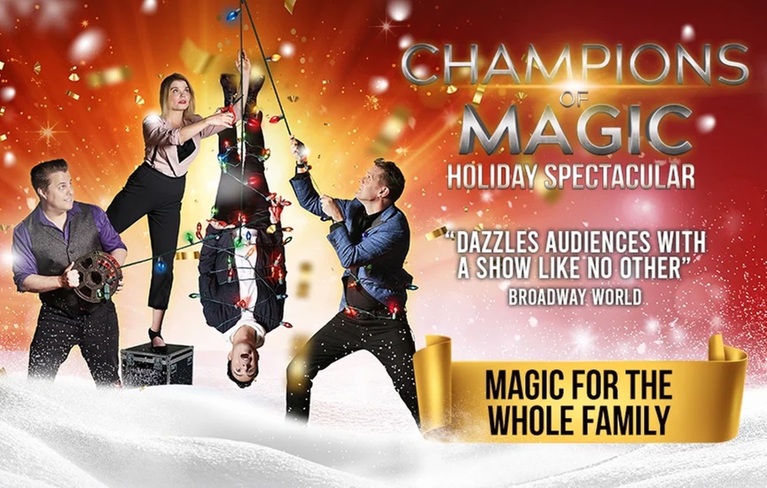 Champions of Magic: Holiday Spectacular - Up to 42% Off
