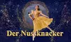 Ticket für „Der Nussknacker“ vom Grand Classic Ballet vom 09.12.2025 - 23.01.26 in 13 Städten (bis 35% sparen)
