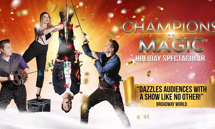 Image 1:  Champions of Magic: Holiday Spectacular - Up to 47% off