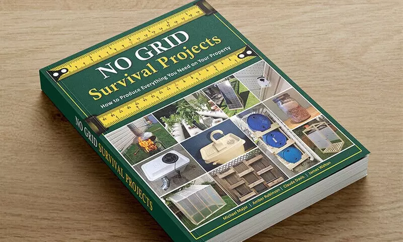 No Grid Survival Projects Bible (EBook): Secure Your Home Power, Water